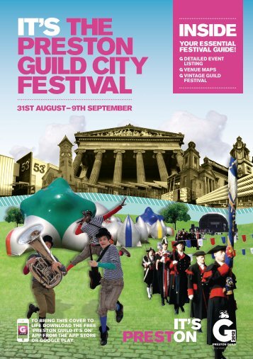 IT'S THE PRESTON GUILD CITY FESTIVAL - Preston Guild 2012