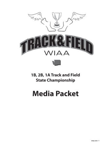 1B, 2B, 1A Media Packet.indd - WIAA.com