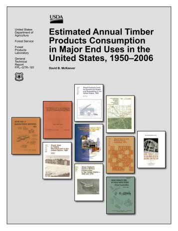 Estimated Annual Timber Products Consumption in Major End Uses ...