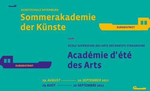 Académie d' été des Arts Sommerakademie der Künste - esads