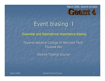 Event biasing I - SLAC Geant4 Team