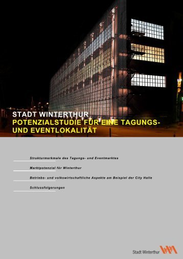 stadt winterthur potenzialstudie für eine tagungs- und eventlokalität