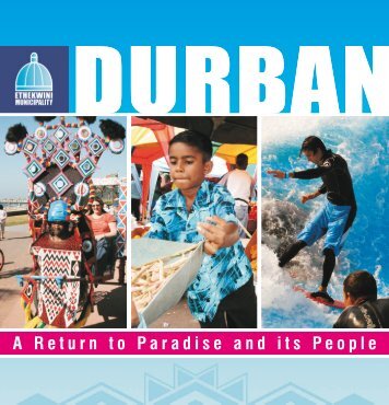 A Return to Paradise and its People - Durban