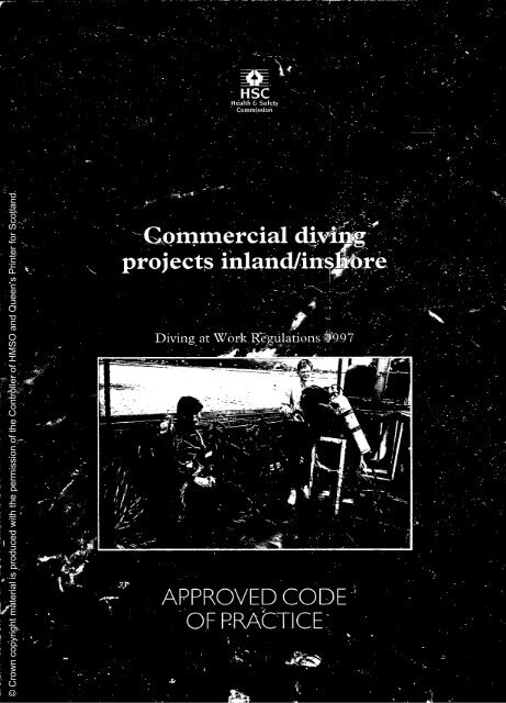 Commercial diving projects inland/inshore - Health and Safety ...