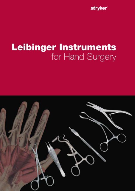 Leibinger Instruments for Hand Surgery - Stryker