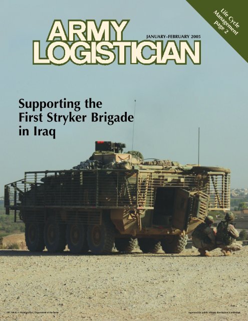 Supporting the First Stryker Brigade in Iraq - Army Logistics ...