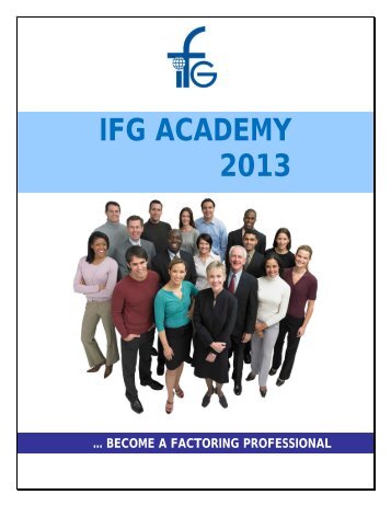 IFG ACADEMY 2013 - International Factors Group