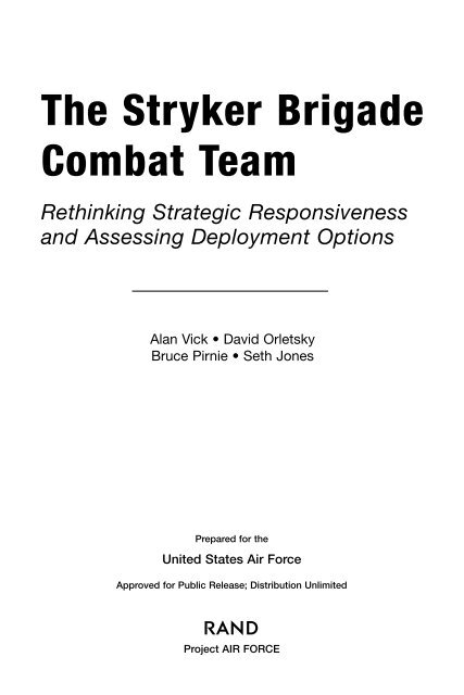 The Stryker Brigade Combat Team: Rethinking Strategic