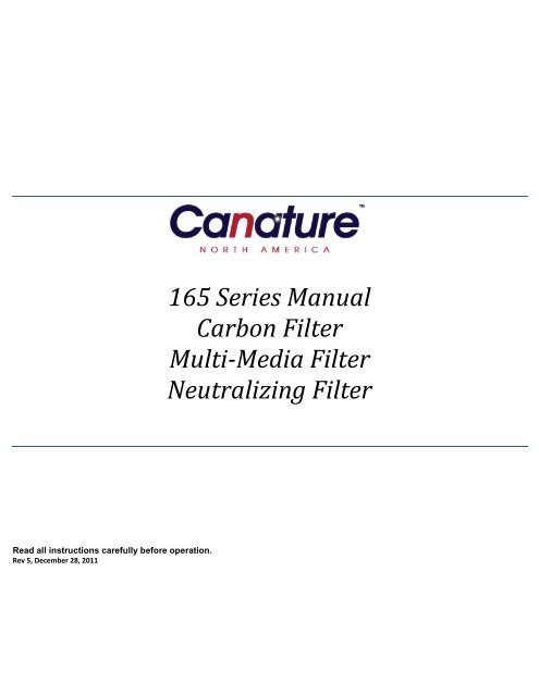 165 Series Manual Carbon Filter Multi-Media Filter ... - Canature