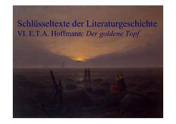 VI. ETA Hoffmann: Der goldene Topf - Literaturwissenschaft-online