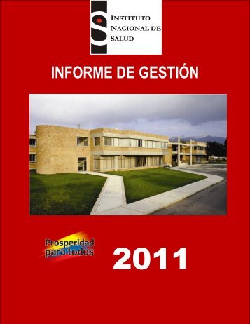 INFORME DE GESTIÓN INSTITUCIONAL 2011 - Instituto Nacional ...