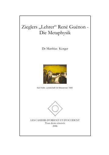 Zieglers „Lehrer“ René Guénon - D'Orient et d'Occident