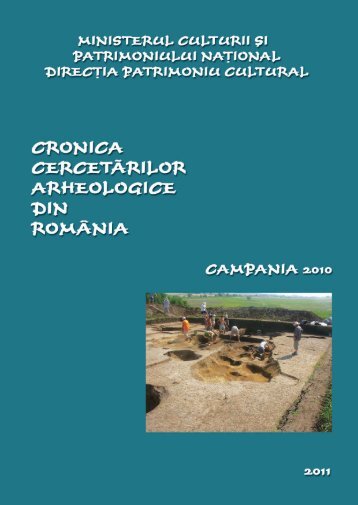 Cronica-cercetarilor-arheologice-campania-2010 - cIMeC