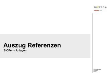 Auszug Referenzen BIOFerm Anlagen - Schmack Biogas - Viessmann