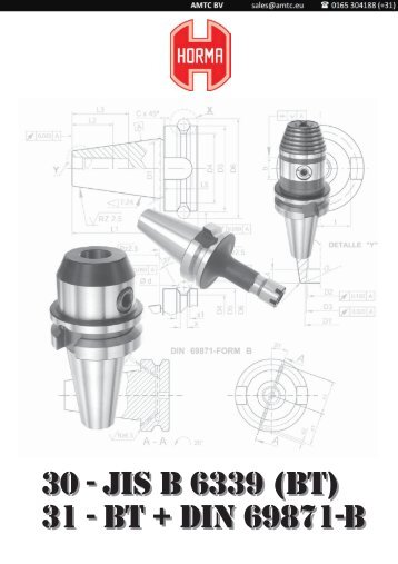 30 - jis b 6339 (bt) 31 - Bt + din 69871-b - A.M.T.C.