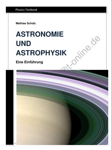 ASTRONOMIE UND ASTROPHYSIK Eine Einführung