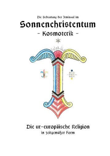 Die Irminsul im SONNENCHRISTENTUM - Weltordnung.ch