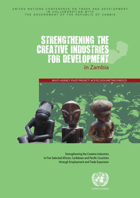 Strengthening the Creative Industries in Zambia - Unctad