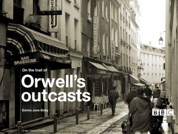 PDF download On the trail of Orwell's outcasts - BBC