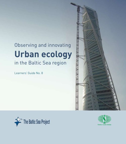 Urban ecology - The Baltic Sea Project