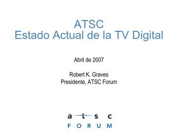 ATSC Estado Actual de la TV Digital - Ministerio de Transportes y ...