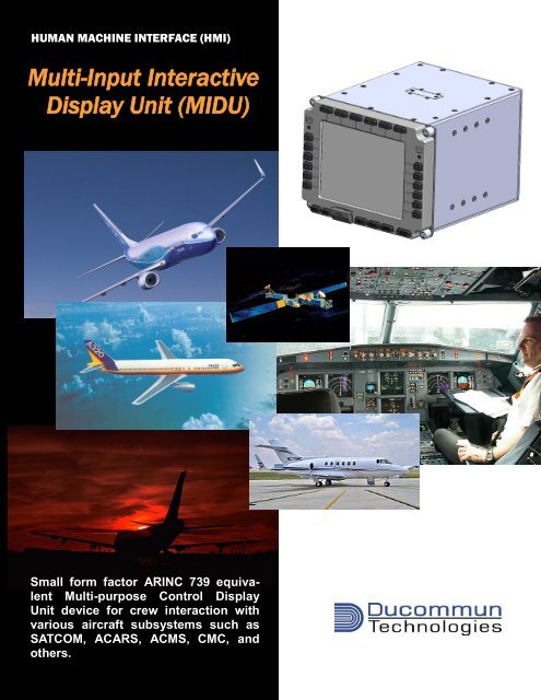 Multi-Input Interactive Display Unit (MIDU)