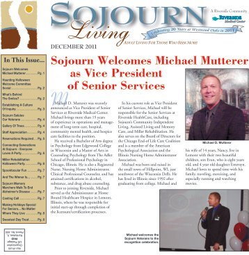 DECEMBER 2011 Sojourn Welcomes Michael Mutterer In This