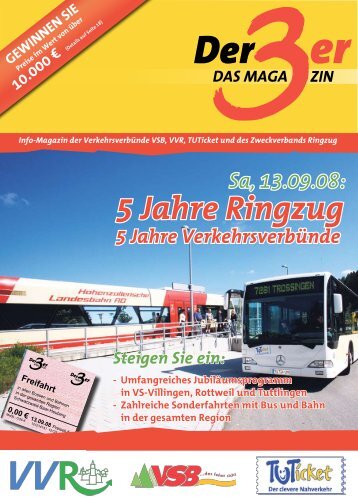 5 Jahre der 3er Ringzug VVR / VSB / Tuticket