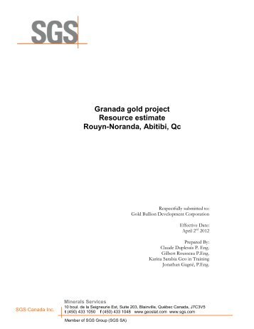 Granada gold project Resource estimate Rouyn-Noranda, Abitibi, Qc