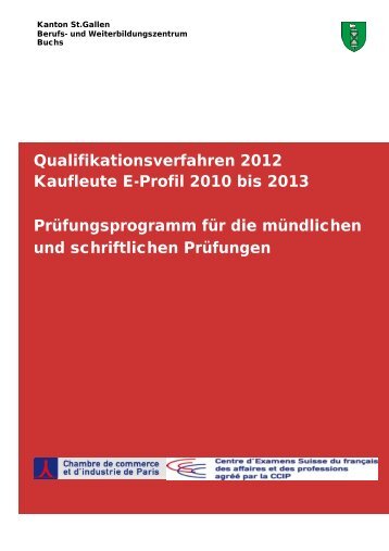Qualifikationsverfahren 2012 Kaufleute E-Profil 2010 bis 2013 ...
