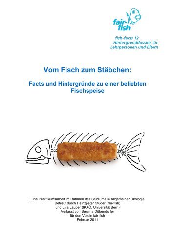 Vom Fisch zum Stäbchen: Facts und Hintergründe zu - Fair Fish