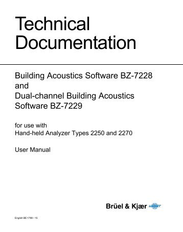 Technical Documentation: Building Acoustics ... - Brüel & Kjær