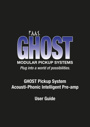 GHOST Pickup System Acousti-Phonic Intelligent Pre ... - Graph Tech