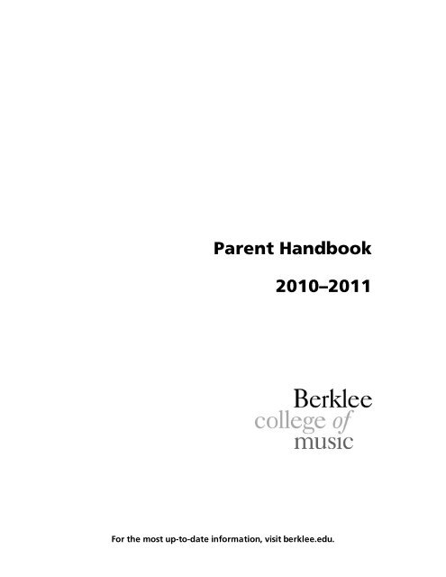 Parent Handbook 2010–2011 - Berklee College of Music