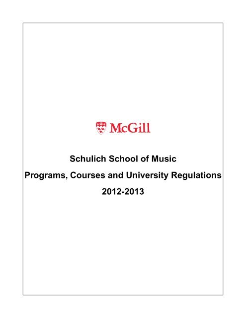 Schulich School of Music Programs, Courses and ... - McGill University