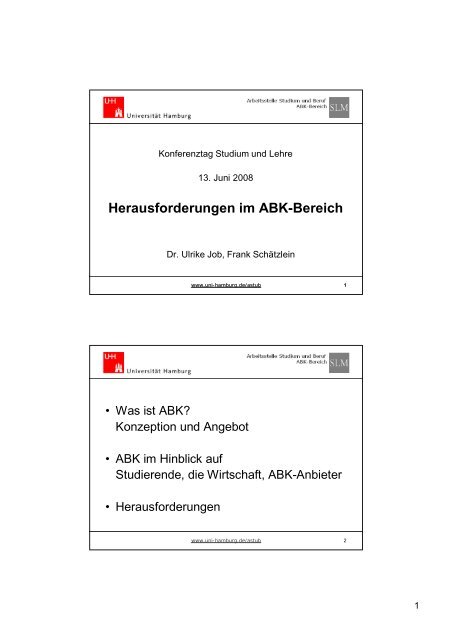 Herausforderungen im ABK-Bereich - STiNE