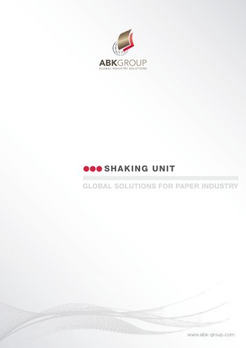ABK GROUP Shaking Unit - Paper Machinery