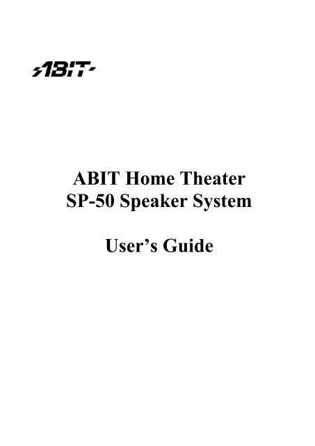 ABIT Home Theater SP-50 Speaker System Userrs Guide - Elhvb.com