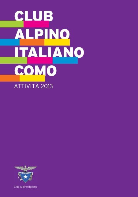 CLUB ALPINO ITALIANO COMO - CAI Sezione di Como
