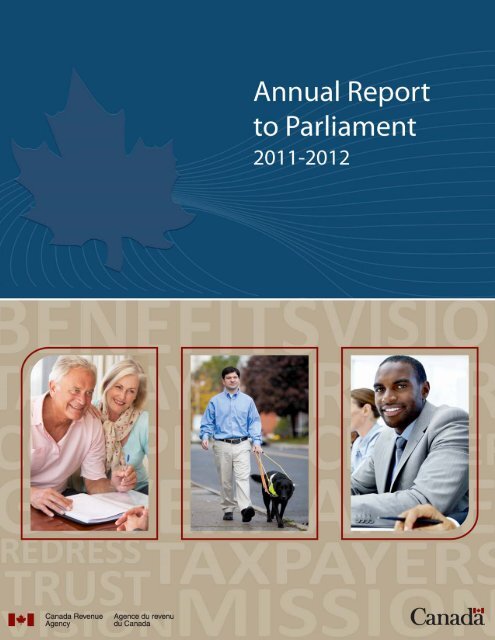 CRA Annual Report to Parliament 2011-2012 (PDF - Agence du ...