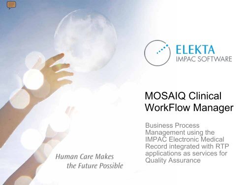 MOSAIQ Clinical WorkFlow Manager