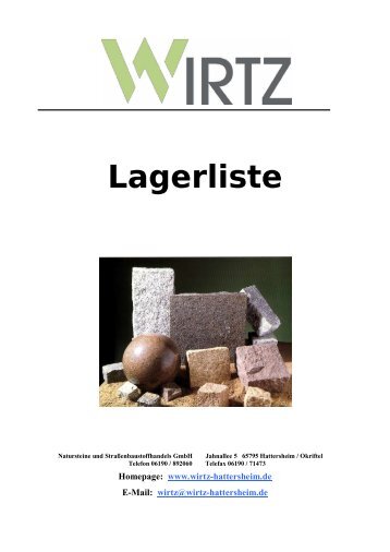 Lagerliste - Wirtz Naturstein und Strassenbaustoffhandels GmbH
