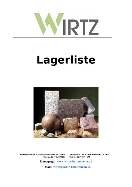 Lagerliste - Wirtz Naturstein und Strassenbaustoffhandels GmbH