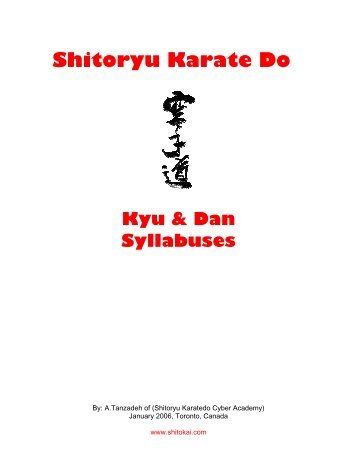 Shitoryu Karate Do Syllabus - Karate Do - Sensei Tanzadeh ...