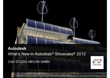 Autodesk Showcase 2012 - CAD STUDIO ABCOM GMBH