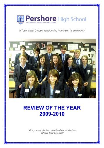 REVIEW OF THE YEAR 2009-2010 - Pershore High School