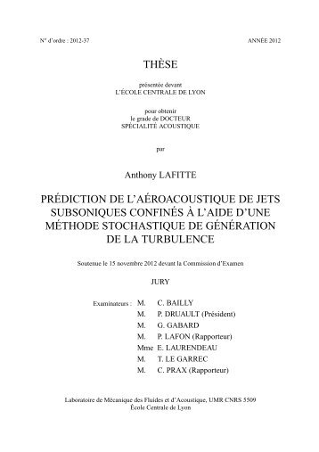 thèse prédiction de l'aéroacoustique de jets subsoniques confinés à ...