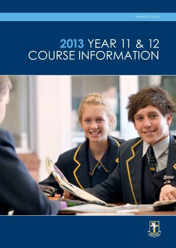 2013 YEAR 11 & 12 COURSE INFORMATION - Immanuel College