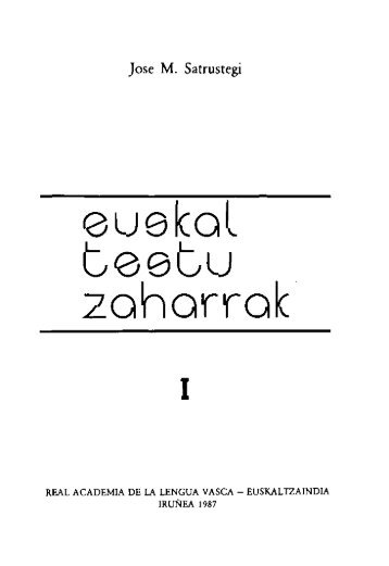 Euskal testu zaharrak - Euskaltzaindia