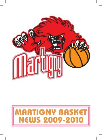 MARTIGNY BASKET NEWS 2009-2010 - Ovronnaz-Martigny Basket